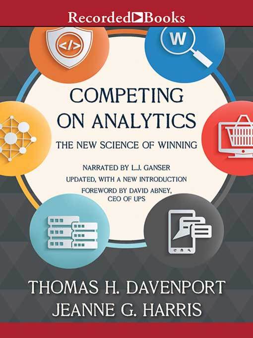 Title details for Competing on Analytics by Thomas H. Davenport - Available